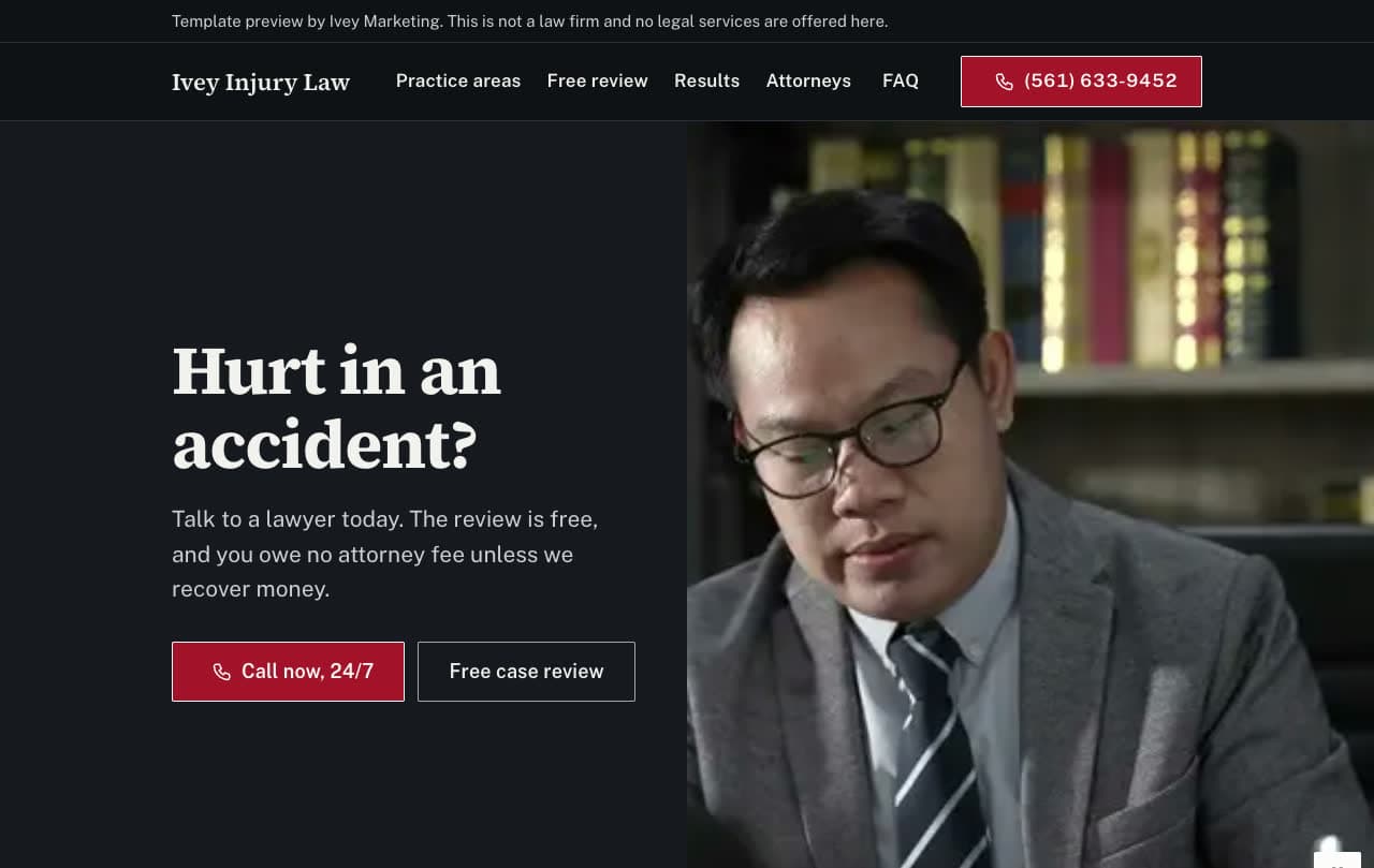The injury law template's first screen: 'Hurt in an accident?' with call and free case review buttons beside an attorney reading a file